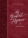 The Greatest Hymns Devotional -  365 Daily Devotions